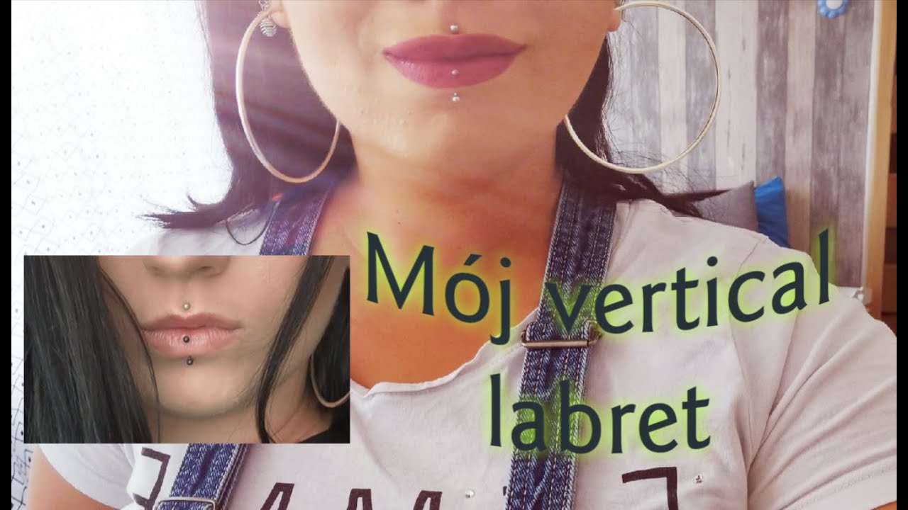 WSZYSTKO O VERTICAL LABRET PIERCING!!! #zrąsi