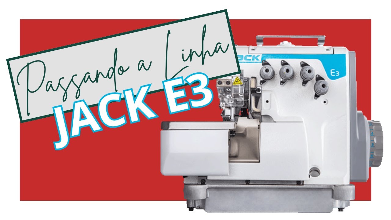 Como Passar a Linha Na Overlock Jack E3 - Tutorial Passo a Passo