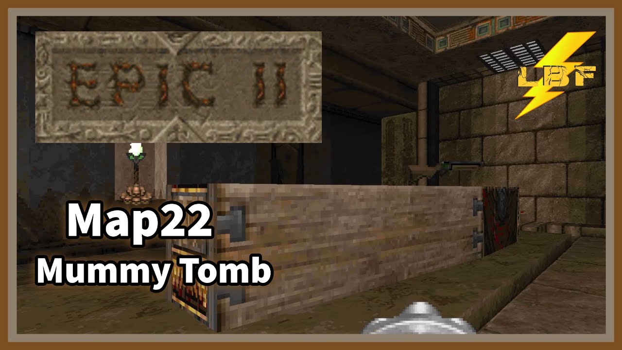Гробница мумий | Doom II: Epic 2 [Ультранасилие 100%] - Карта 22