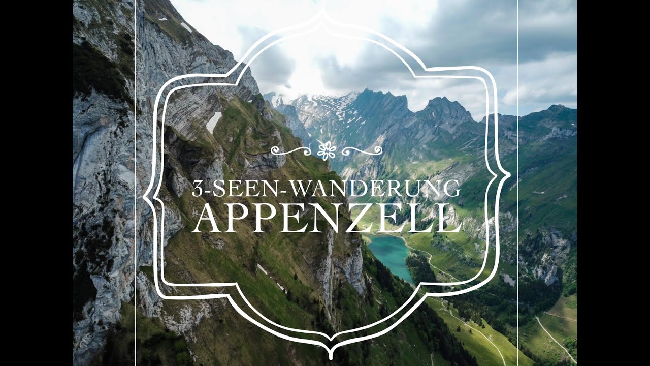 3-Seen-Wanderung Appenzell