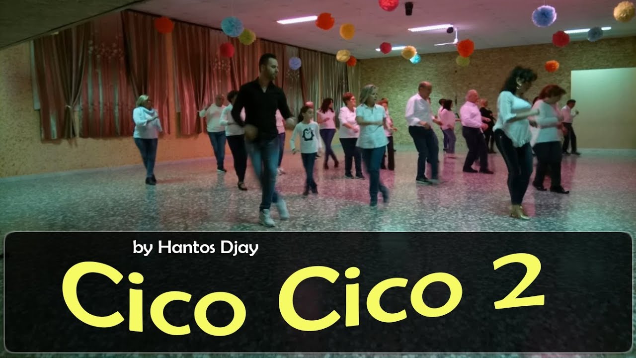 CICO CICO 2 - coreo Hantos Djay - Balli di Gruppo 2018