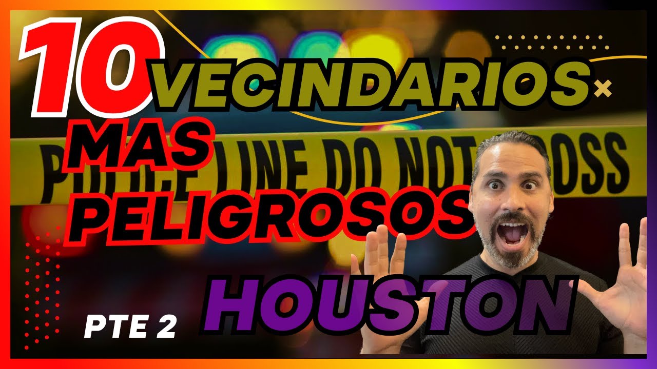 10 Vecindarios donde NO vivir en Houston TX 🚫🙅🏻‍♂️(Barrios mas peligrosos) ⚠️☠️ part 2