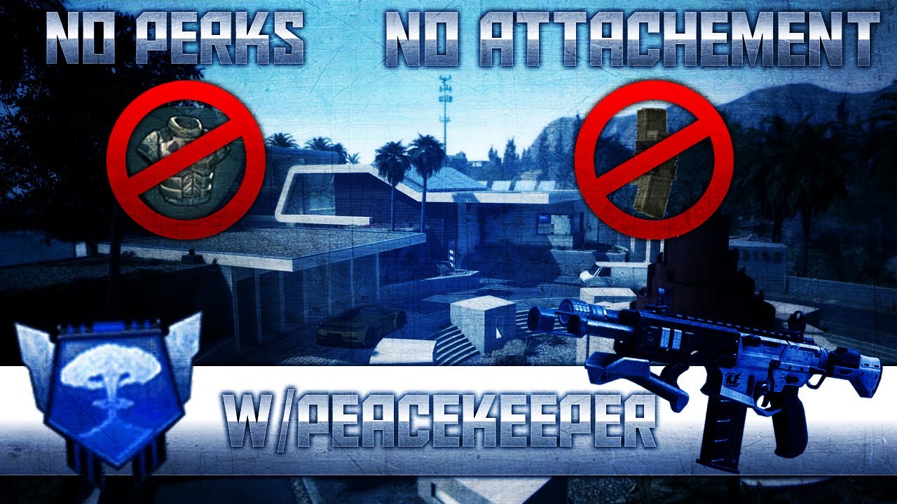 #12 Nucléaire sans atouts sans accessoires Peacekeeper