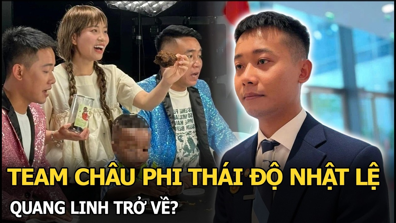 Team Ch&acirc;u Phi th&aacute;i độ Nhật Lệ, Quang Linh trở về?
