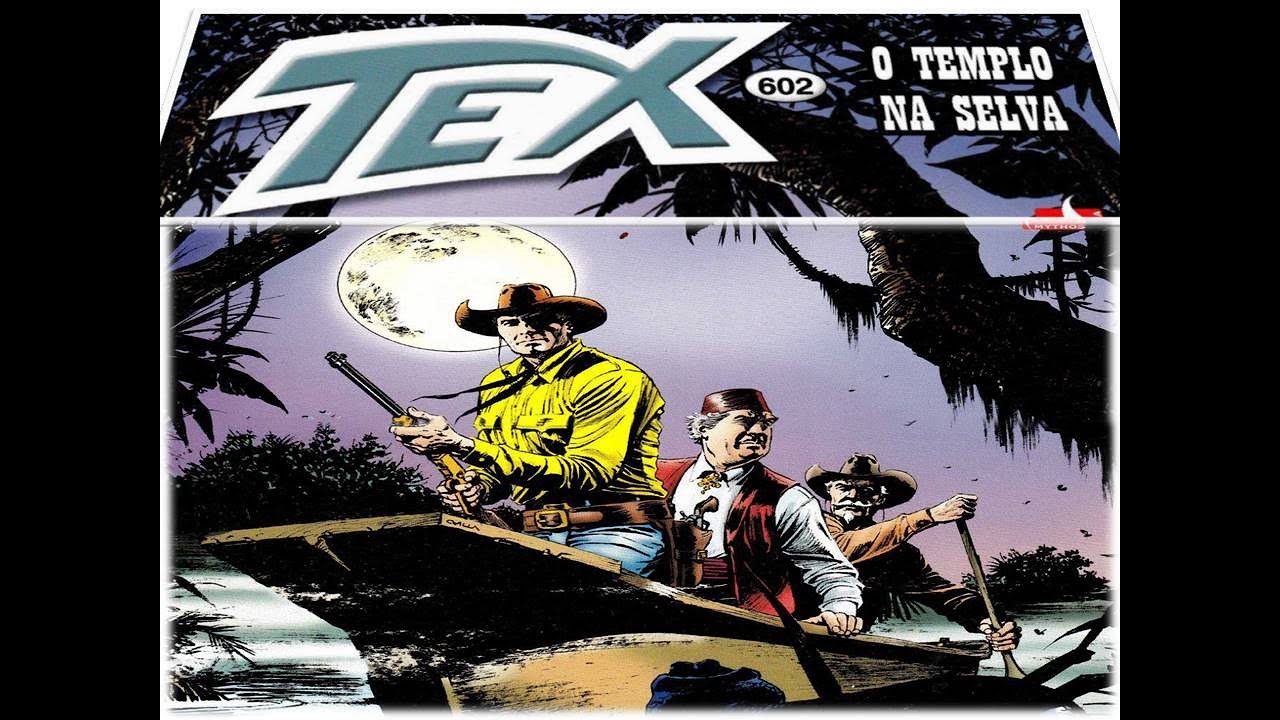 Tex N.º 602: O templo Na Selva