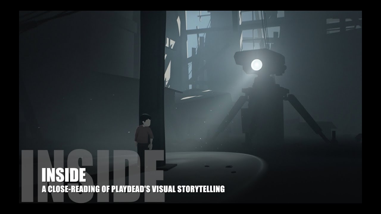 INSIDE: A Close Reading of Playdead's Visual Storytelling