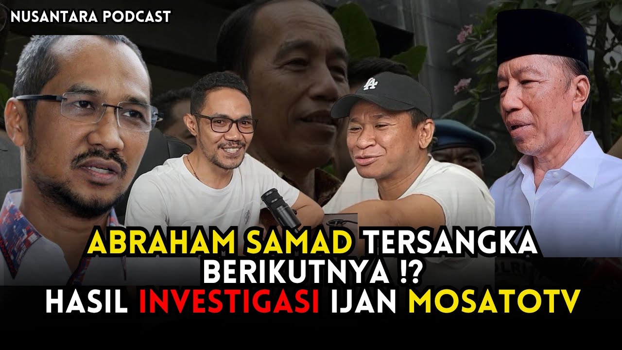 🔴 NGERI ‼️IJAN MOSATO TV BEBERKAN INVESTIGASI ABRAHAM SAMAD PUNYA MISI KHUSUS SERANG JOKOWI GIBRAN