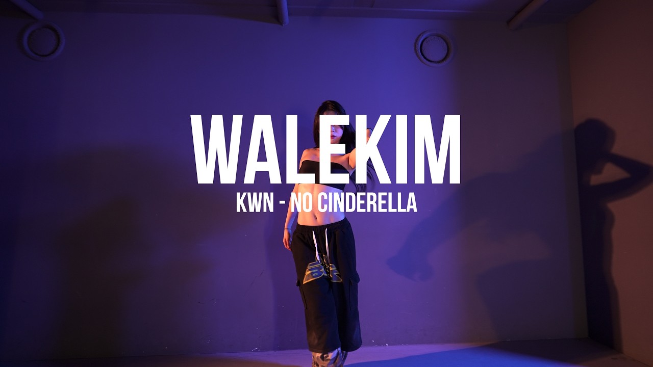 I kwn - no cinderella i  l WALEKIM l PLAY THE URBAN