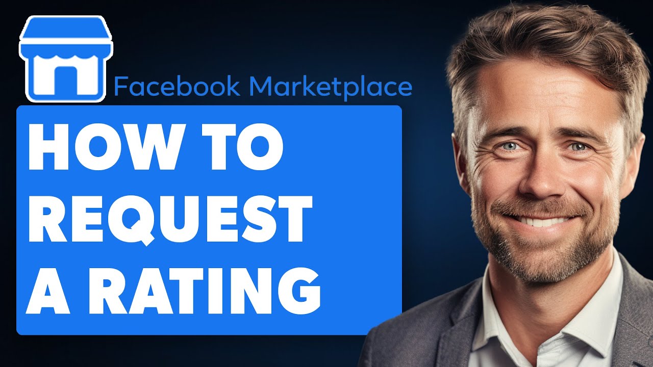 How to Request a Rating on Facebook Marketplace (Full 2025 Guide)
