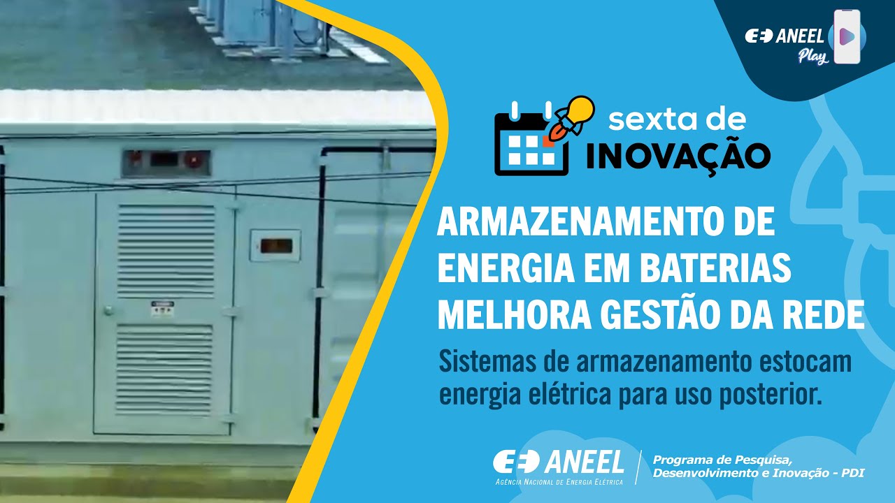 ARMAZENAMENTO DE ENERGIA EM BATERIAS MELHORA GESTÃO DA REDE