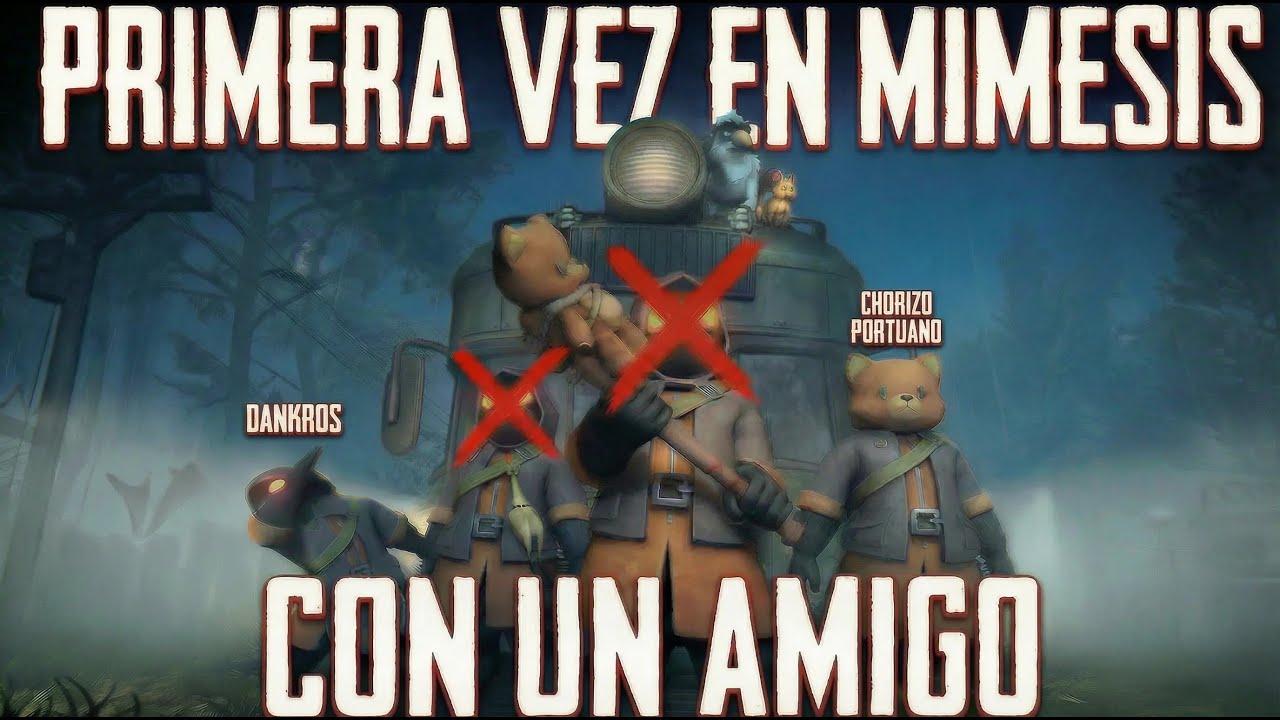 JUGANDO MIMESIS POR PRIEMRA VEZ CON UN AMIGO