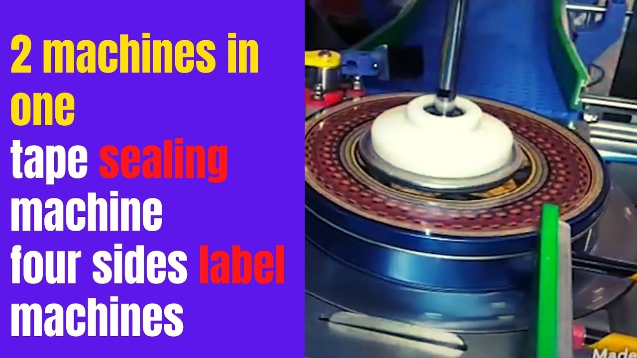 Tape sealing machine and labeling machine for containers and bottles