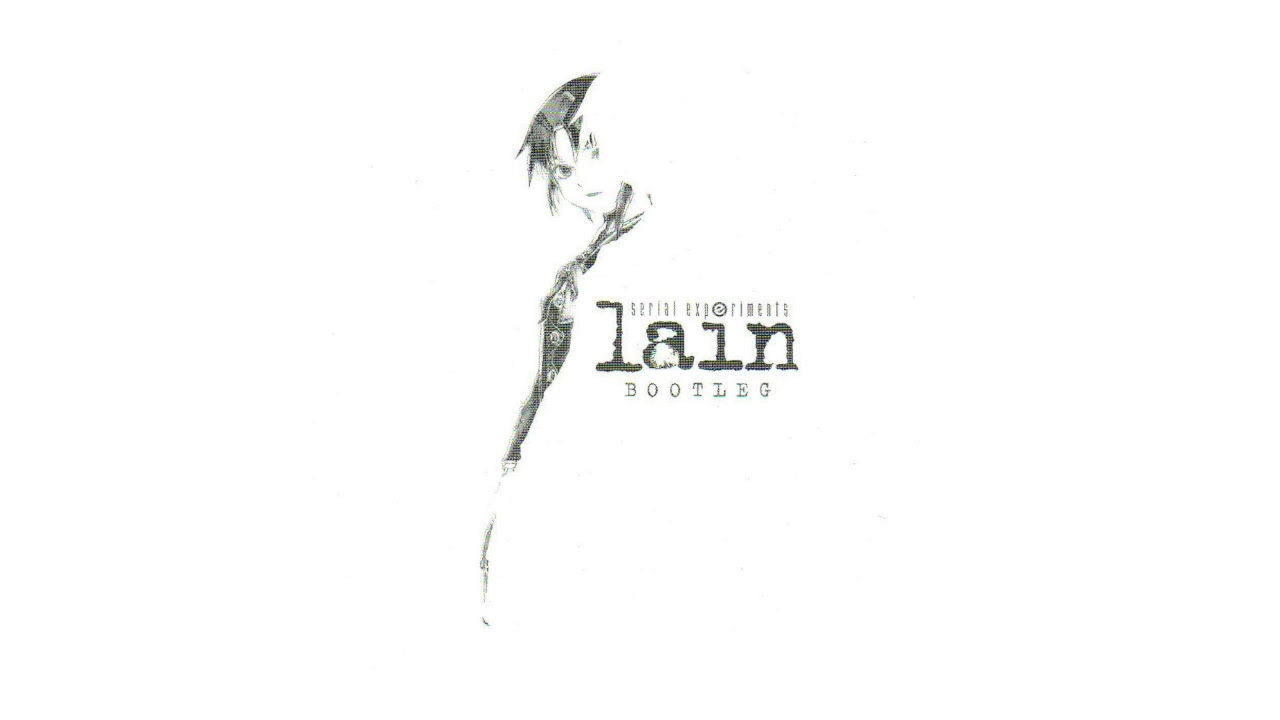 Deus Theme (Extended) - Serial Experiments Lain BOOTLEG