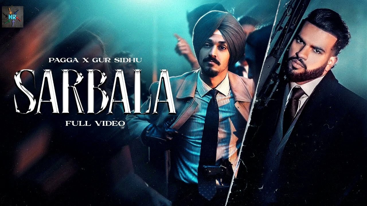 Sarbala (Official song ) Ft Gur Sidhu | New Punjab letest Song 2026
