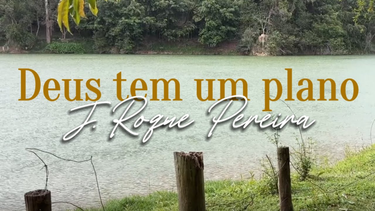 Deus tem um plano (Cover) | J. Roque Pereira 