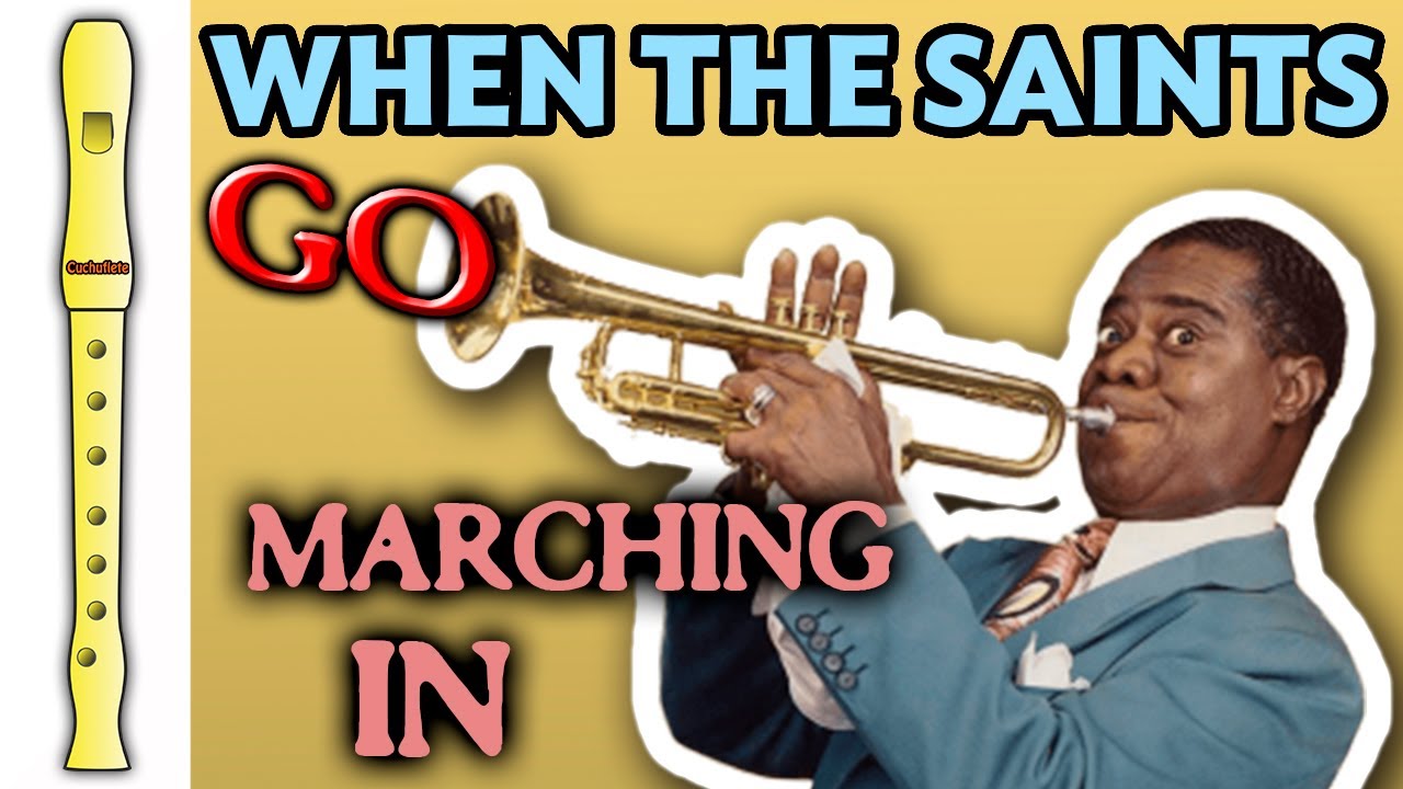 WHEN THE SAINTS GO MARCHING IN - Tutorial flauta con notas / Recorder play along