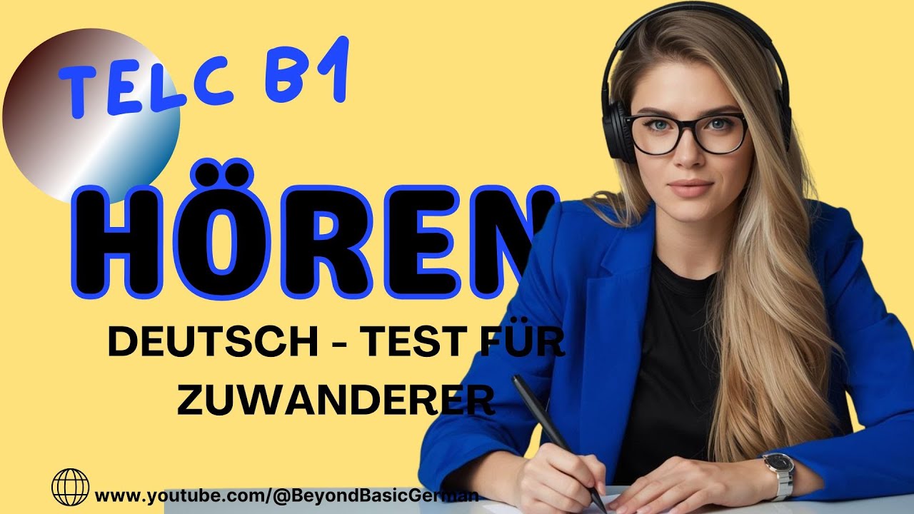 B1 HÖREN PRÜFUNG 2026 TELC   DEUTSCH TEST FÜR ZUWANDERER 05