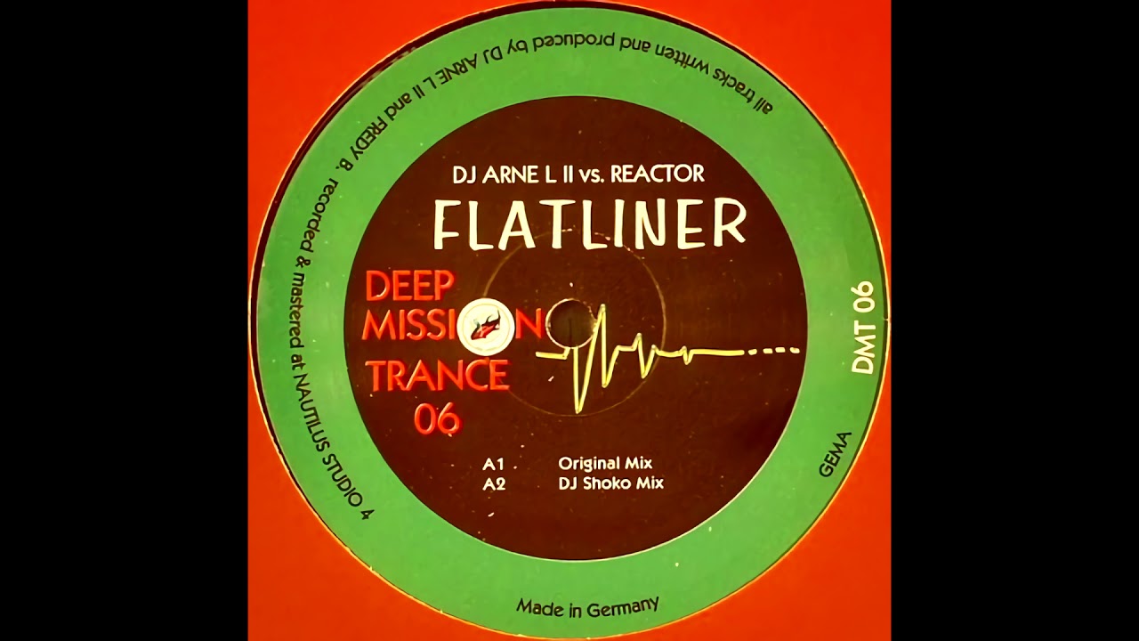 DJ Arne L II vs. Reactor - Flatliner (Original Mix) [HQ]