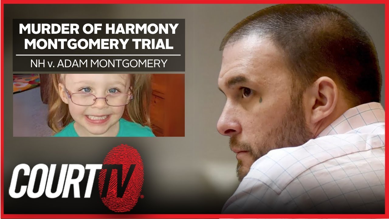 LIVE: Day 4 - NH v. Adam Montgomery, Murder of Harmony Trial