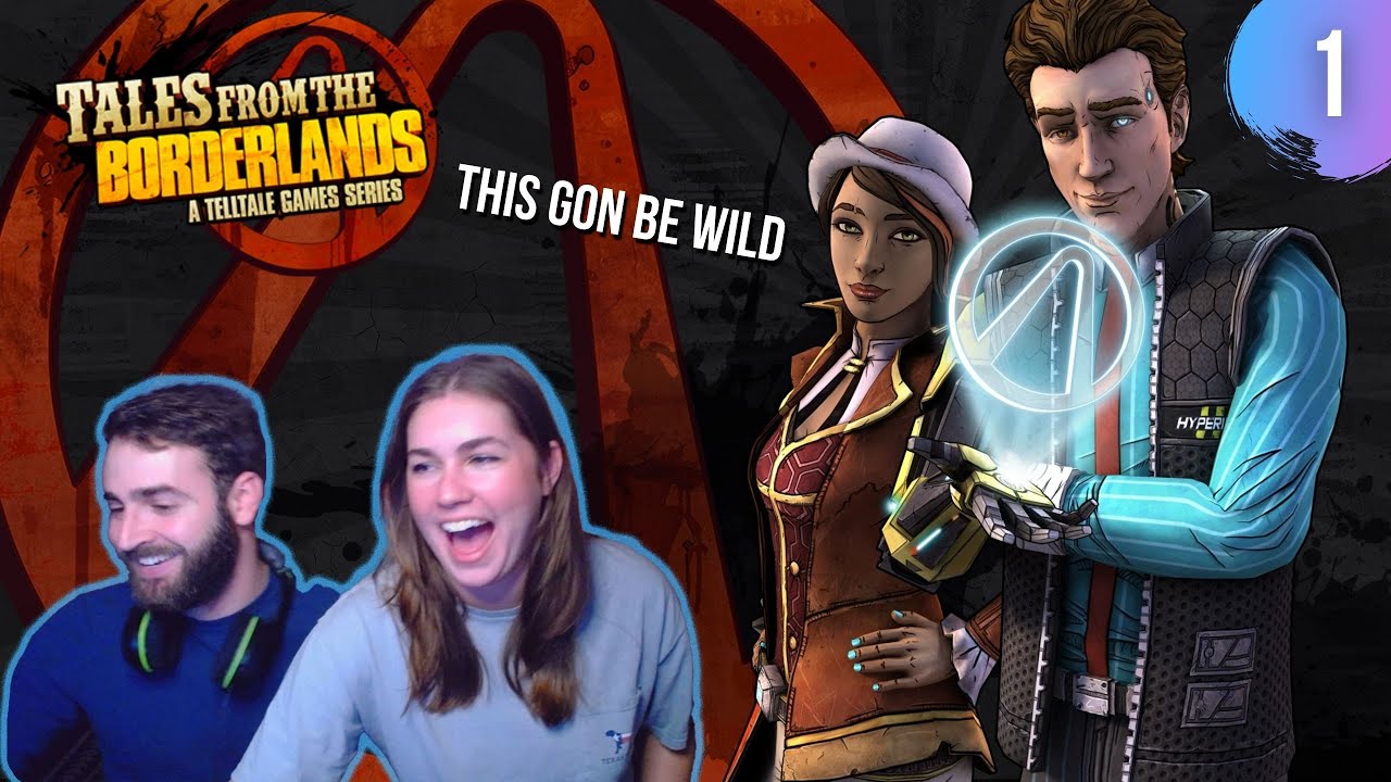 This game is good crack lol | EP 1 | TALES FROM THE BORDERLANDS Live Walkthrough