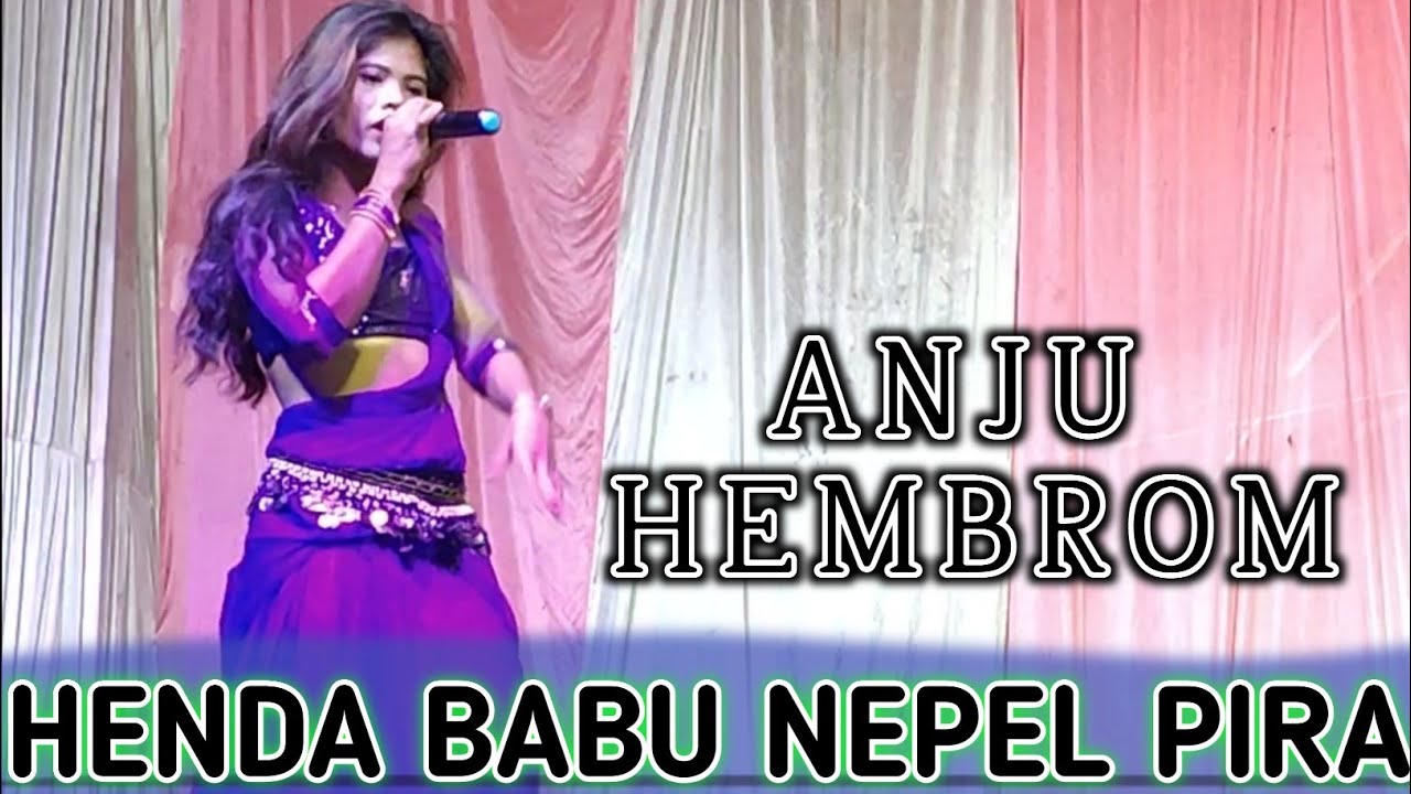 HENDA BABU NEPEL PIRA CHECK NUTUM KAN TAPEN RAYBARAPE ANJU HEMBRO //DULLU
