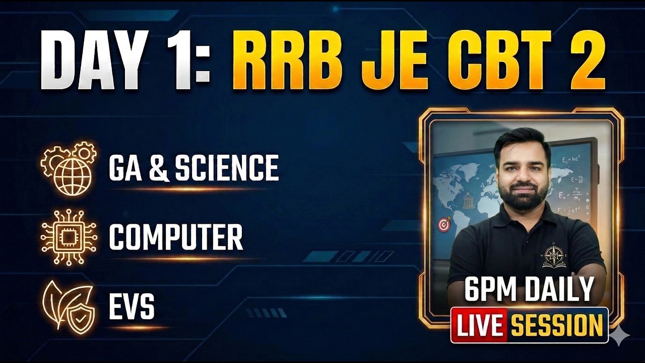 RRB JE CBT 2 Non-Tech: DAY 1 🚀 Target 50/50 Marks! (GA, Science, Computer, EVS)