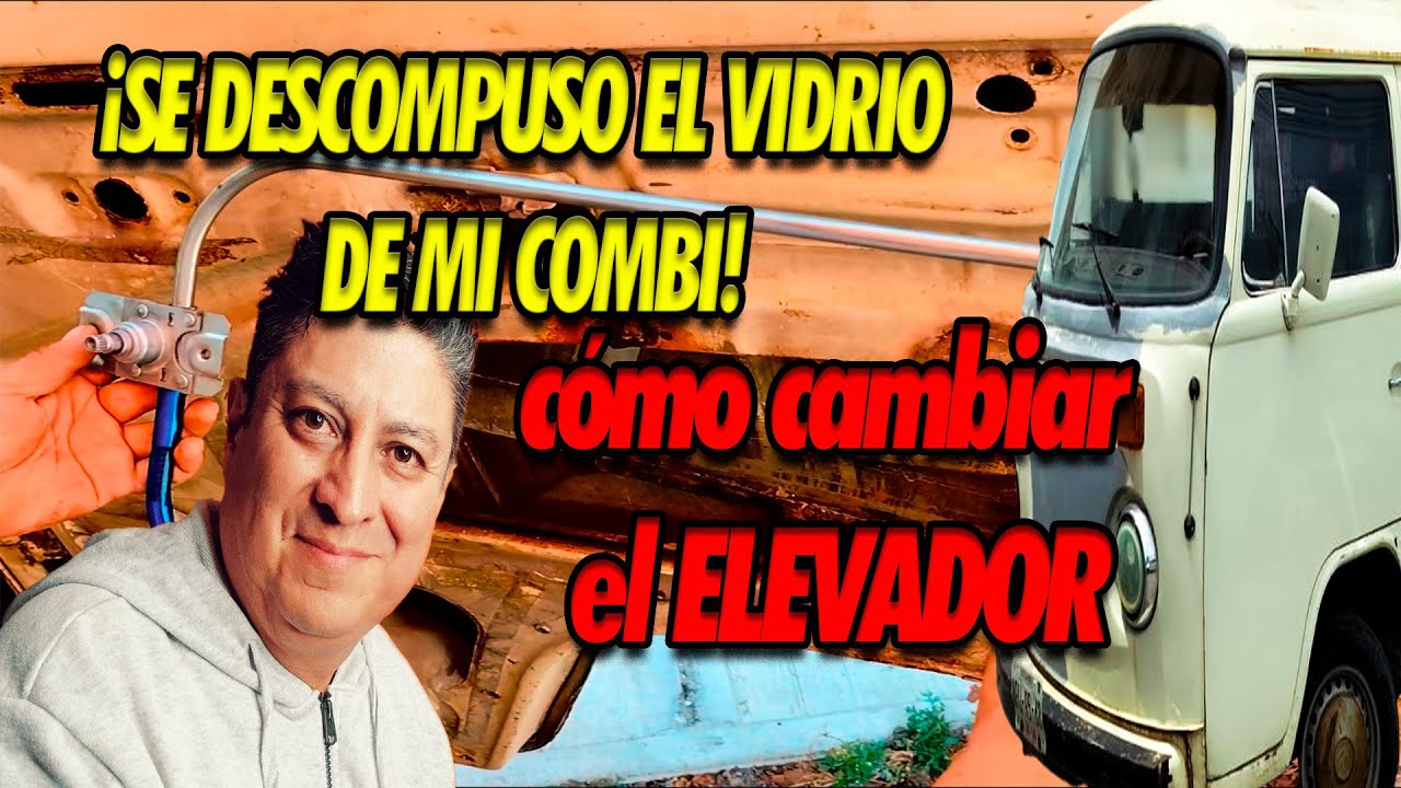 Cómo CAMBIAR el ELEVADOR de VENTANA de una VW COMBI (tutorial Paso a Paso)