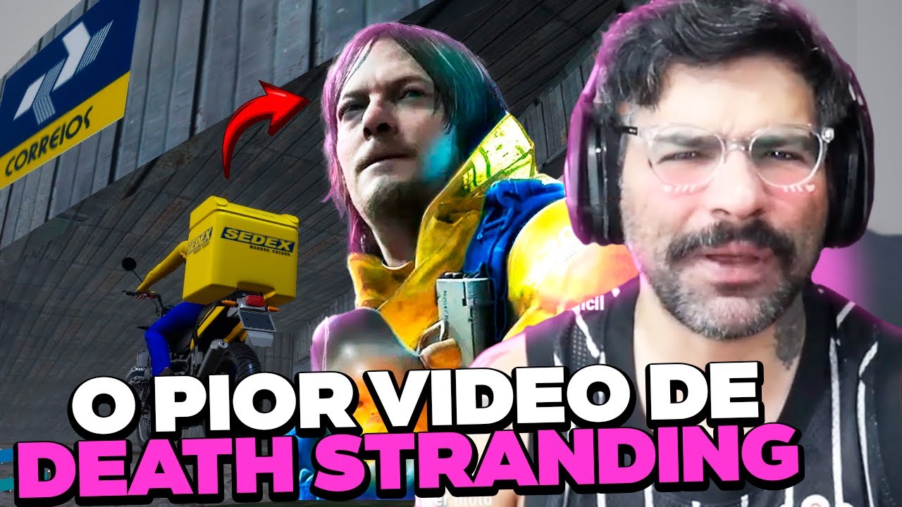 KKKK MANDARAM O PIOR VÍDEO DE DEATH STRANDING PRO CROZAO KKKKKK