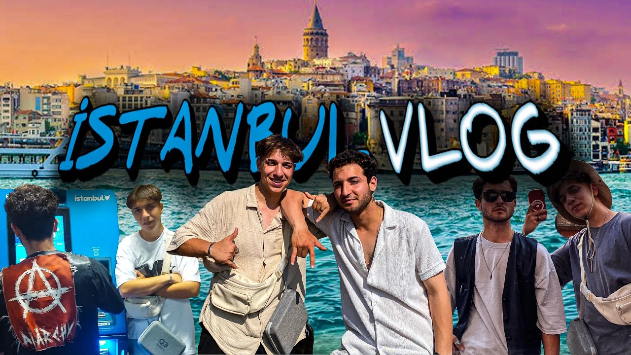 İSTANBUL VLOGU