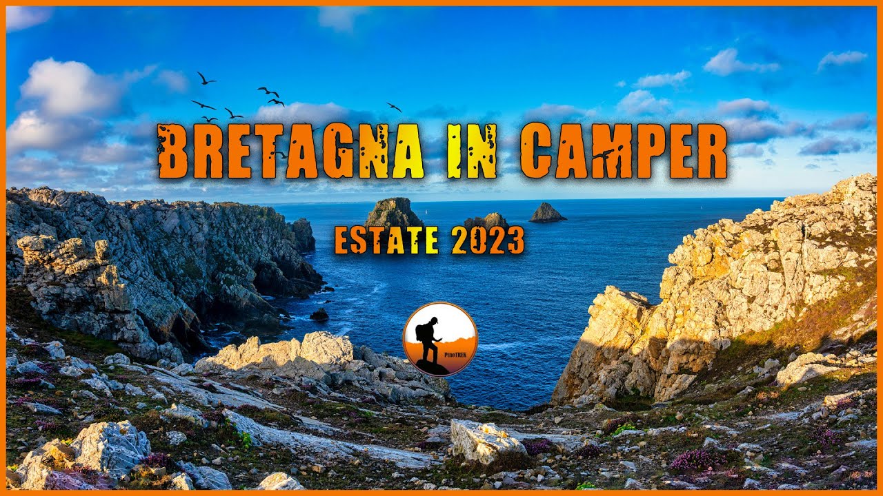 Bretagna in camper - Prima Parte