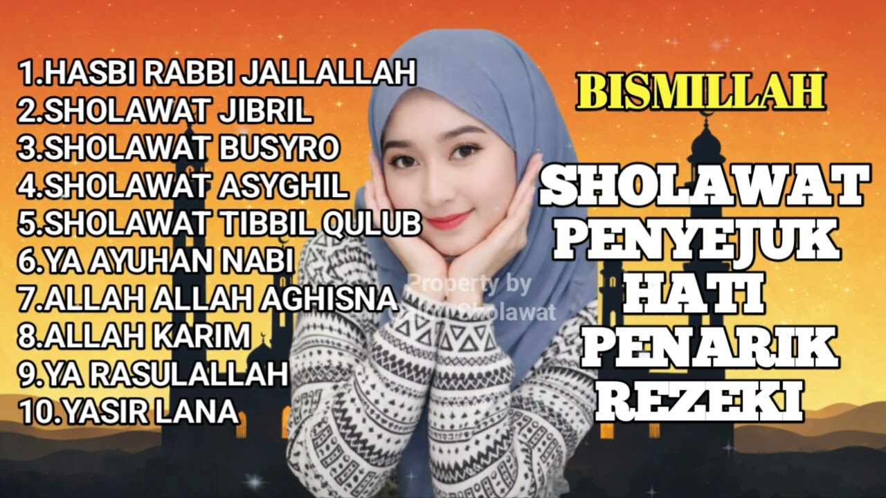 SHOLAWAT JIBRIL PEMBUKA PINTU REZEKI | HASBI RABBI JALLALLAH | SHOLAWAT NABI MERDU TERBARU 2026