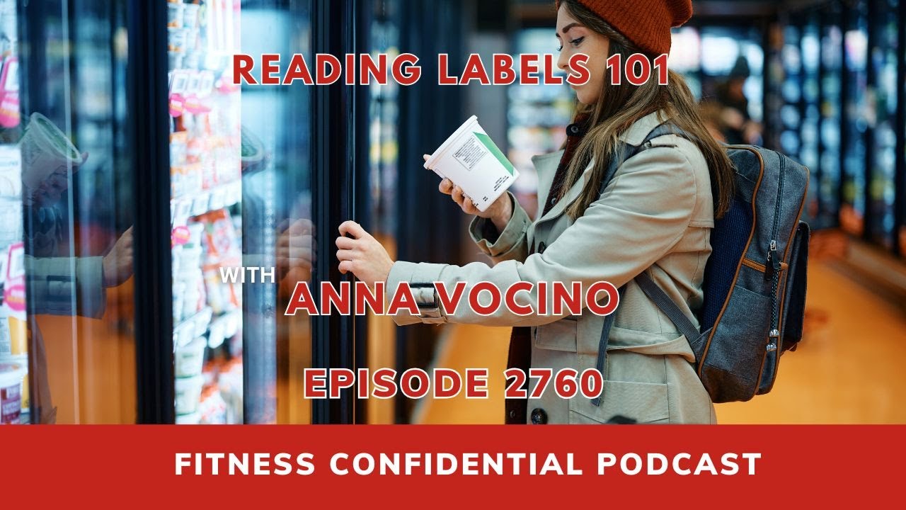 Reading Labels 101 - Episode 2760