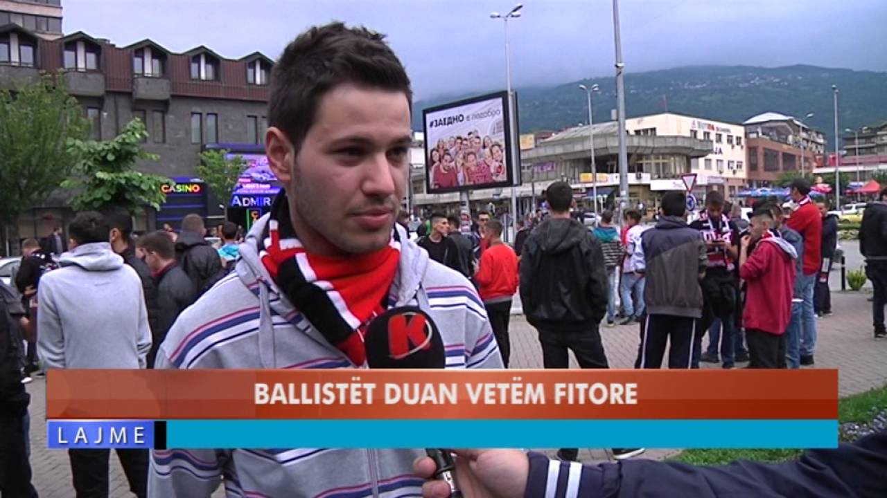BALLISTËT DUAN VETËM FITORE
