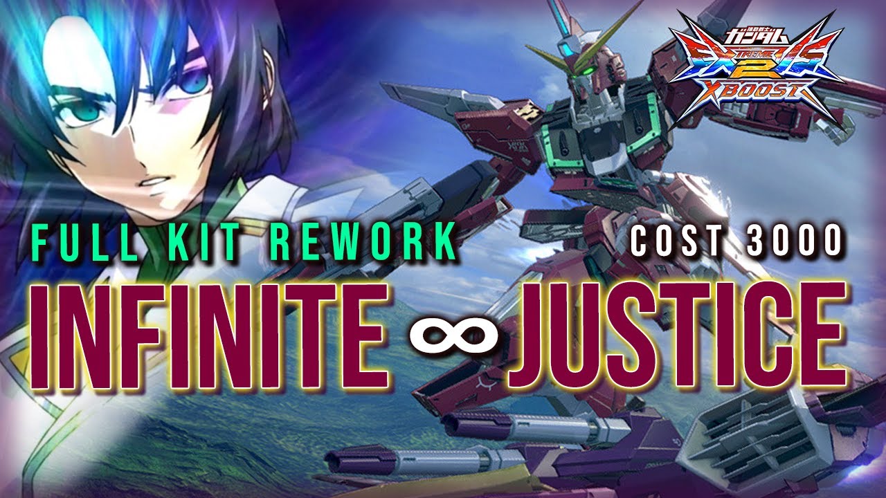 EXVS2.XB | Infinite Justice Rework That We Deserve