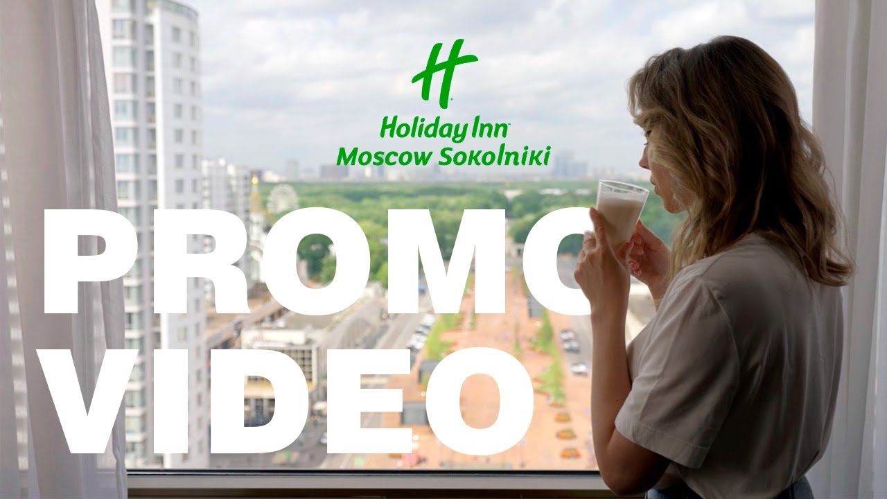 Holiday Inn Sokolniki Moscow. Promo video