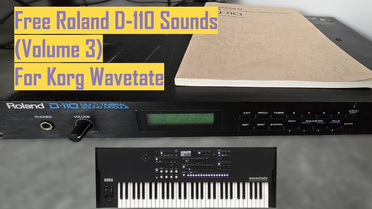Volume 3: 1980s Roland D-110 Sounds for Korg Wavestate – Download Now!