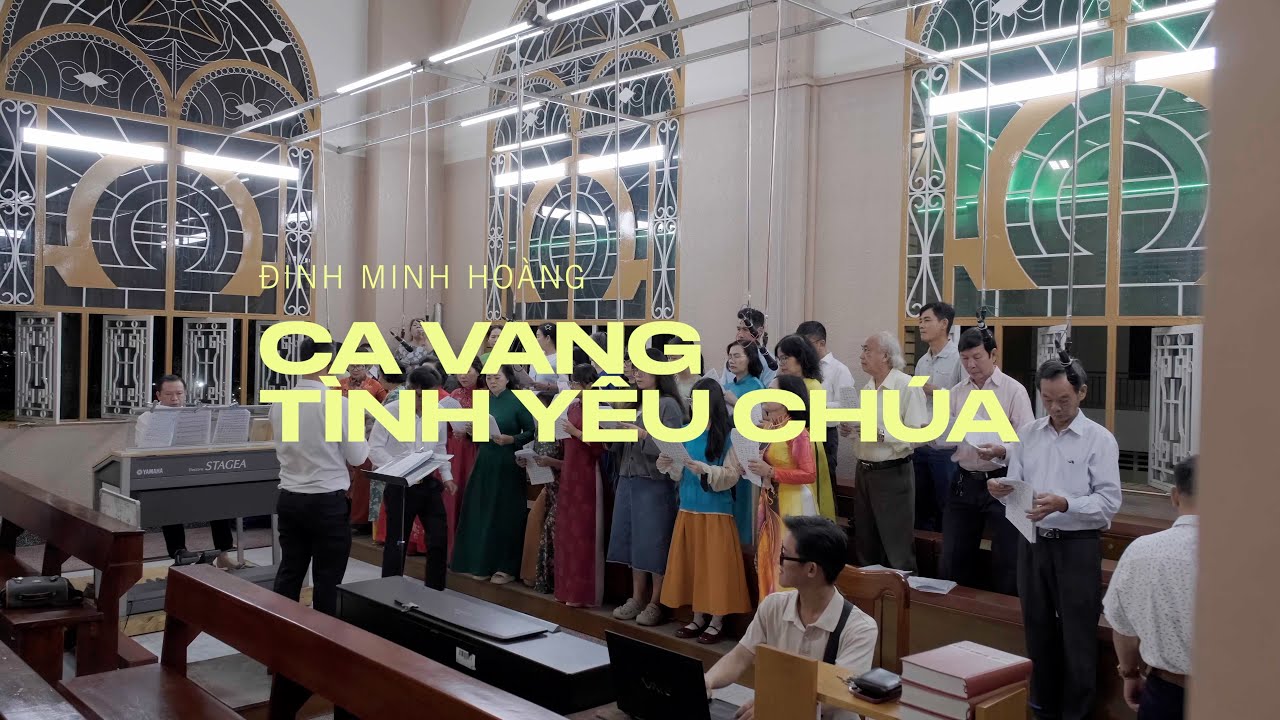 CA VANG TÌNH YÊU CHÚA - Đinh Minh Hoàng - Thánh Ca Công Giáo | Ca Đoàn Hiển Linh – GX Thánh Phaolô