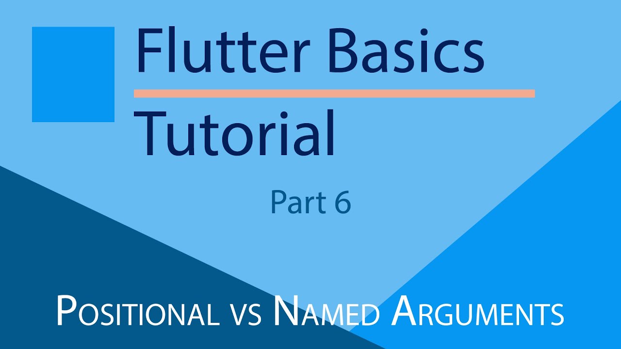 Flutter Tutorial for beginners |  Positional vs Named Arguments : Understanding the Difference