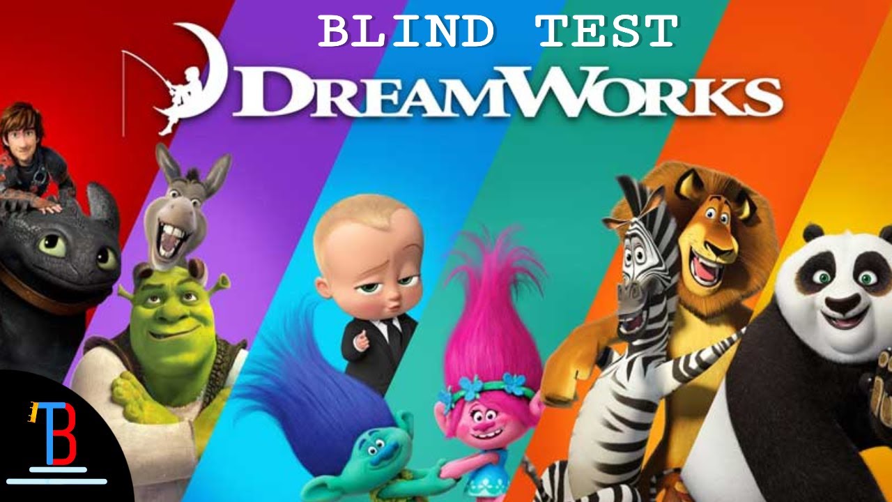BLIND TEST DREAMWORKS DE 37 EXTRAITS