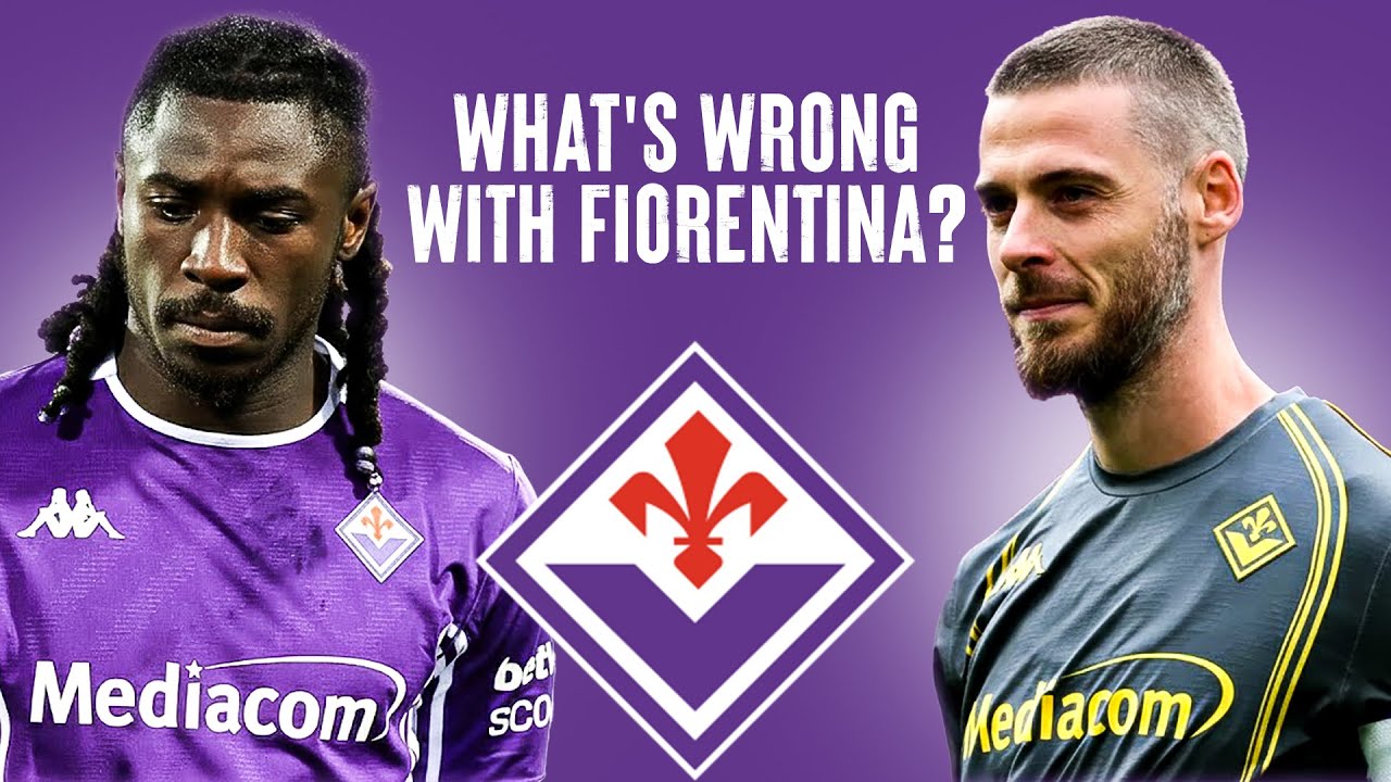 WHAT'S WRONG WITH FIORENTINA?