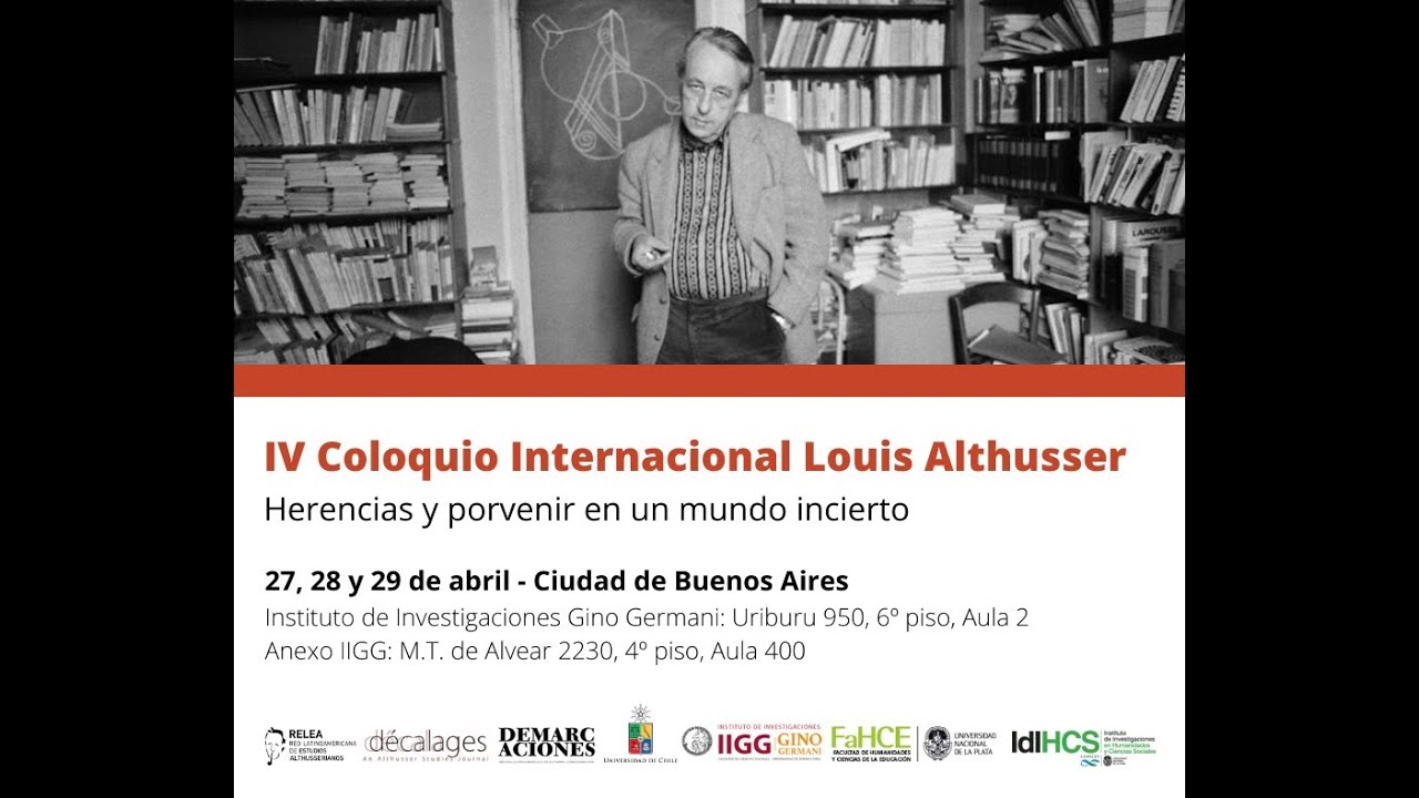 IV Coloquio Althusser - Filosofía y Marxismo