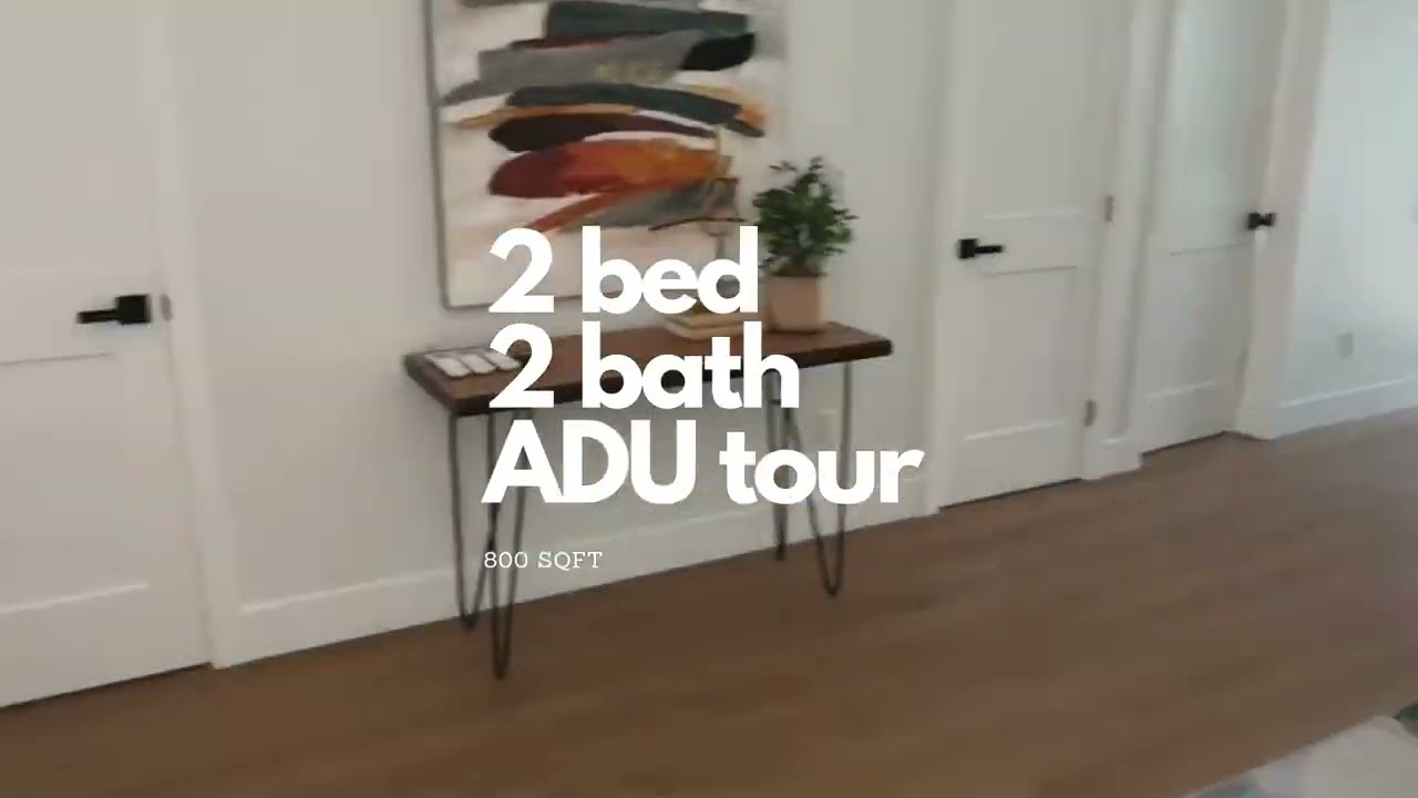 Step Inside a 2 Bed 2 Bath 800 SqFt ADU