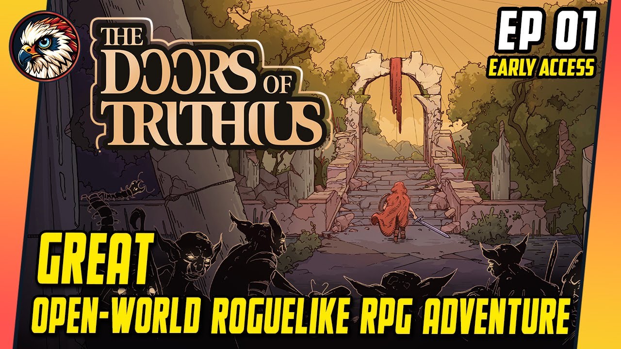 The Doors of Trithius – EP01 - Let’s Try | Great - Open-World Roguelike RPG Adventure