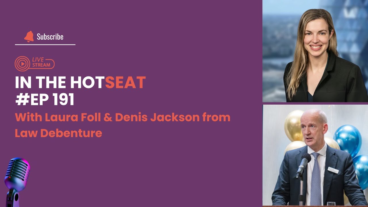 Interview with Laura Foll & Denis Jackson from Law Debenture