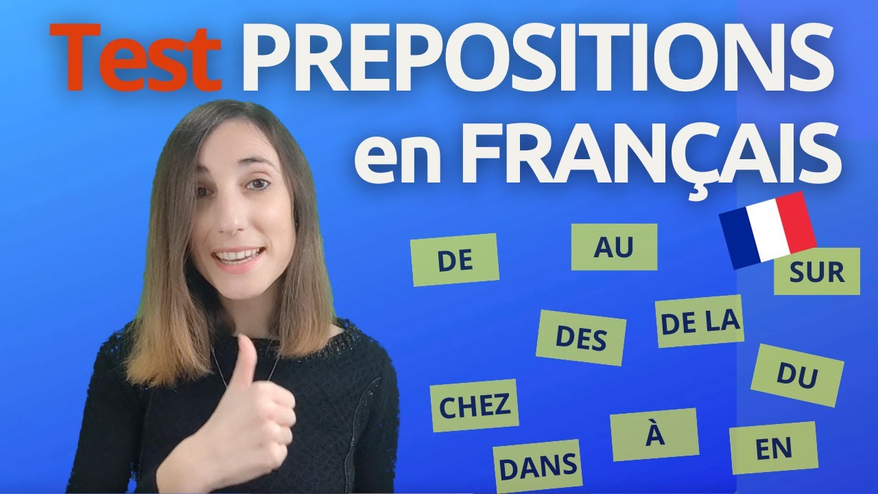 👉QUIZ❓: Les PRÉPOSITIONS en français 🔵⚪️🔴