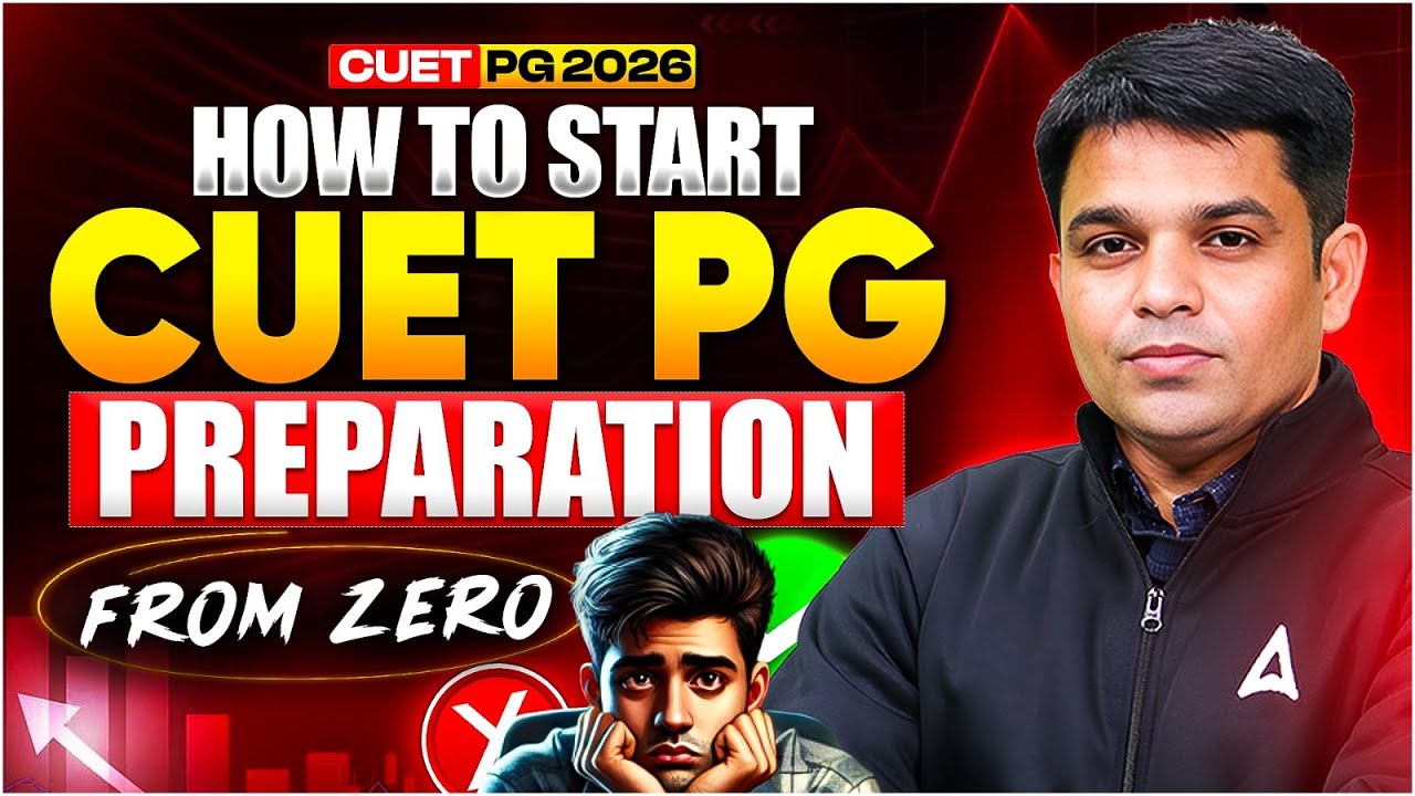 How to Start CUET PG 2026 Preparation from Zero | Step-by-Step Strategy by Atul Sir #cuetpg2026