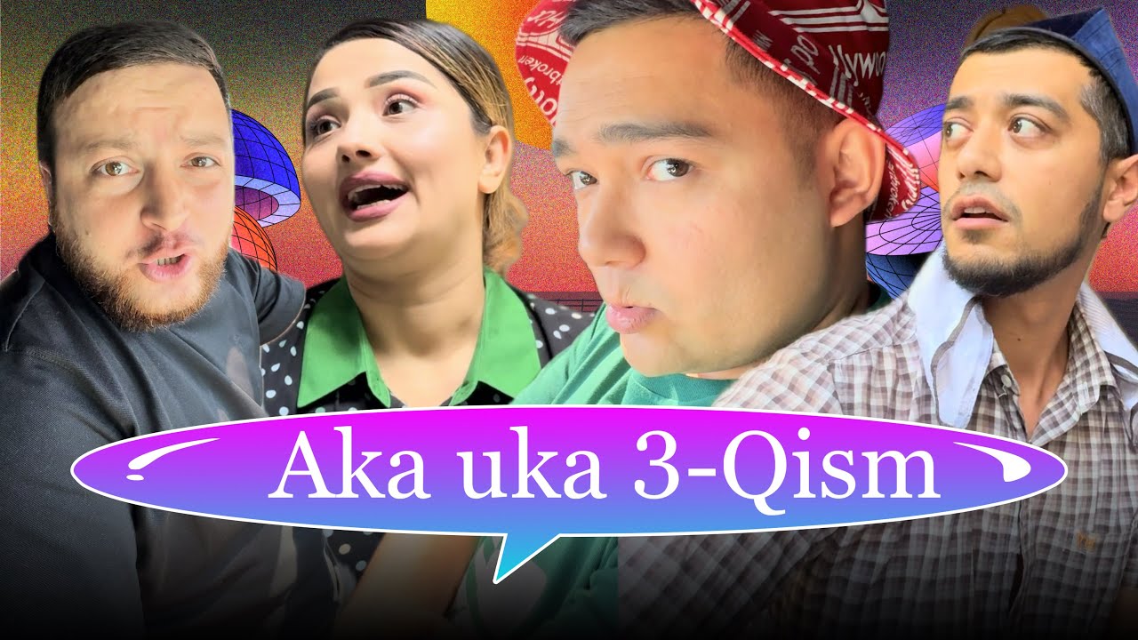 Bekvines Aka uka 3-Qism