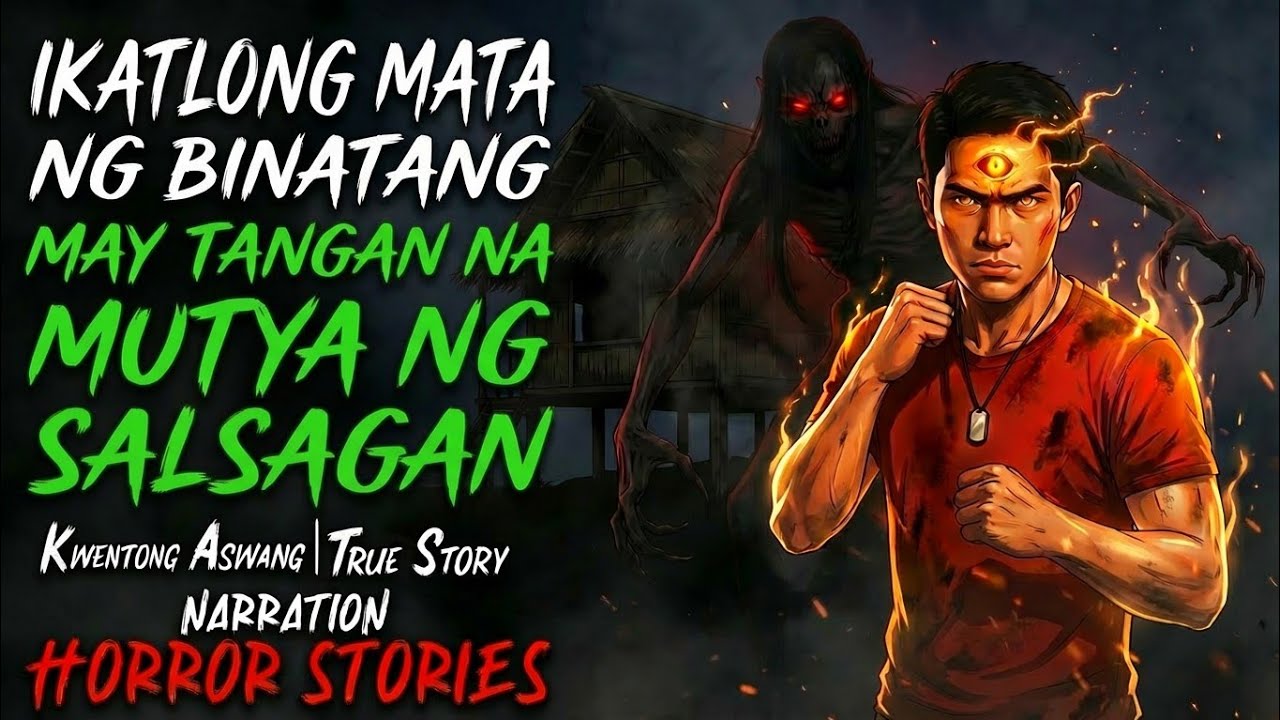 IKATLONG MATA NG BINATANG MAY TANGAN NG MUTYA NG SALSAGAN l Kwentong Aswang l True Story