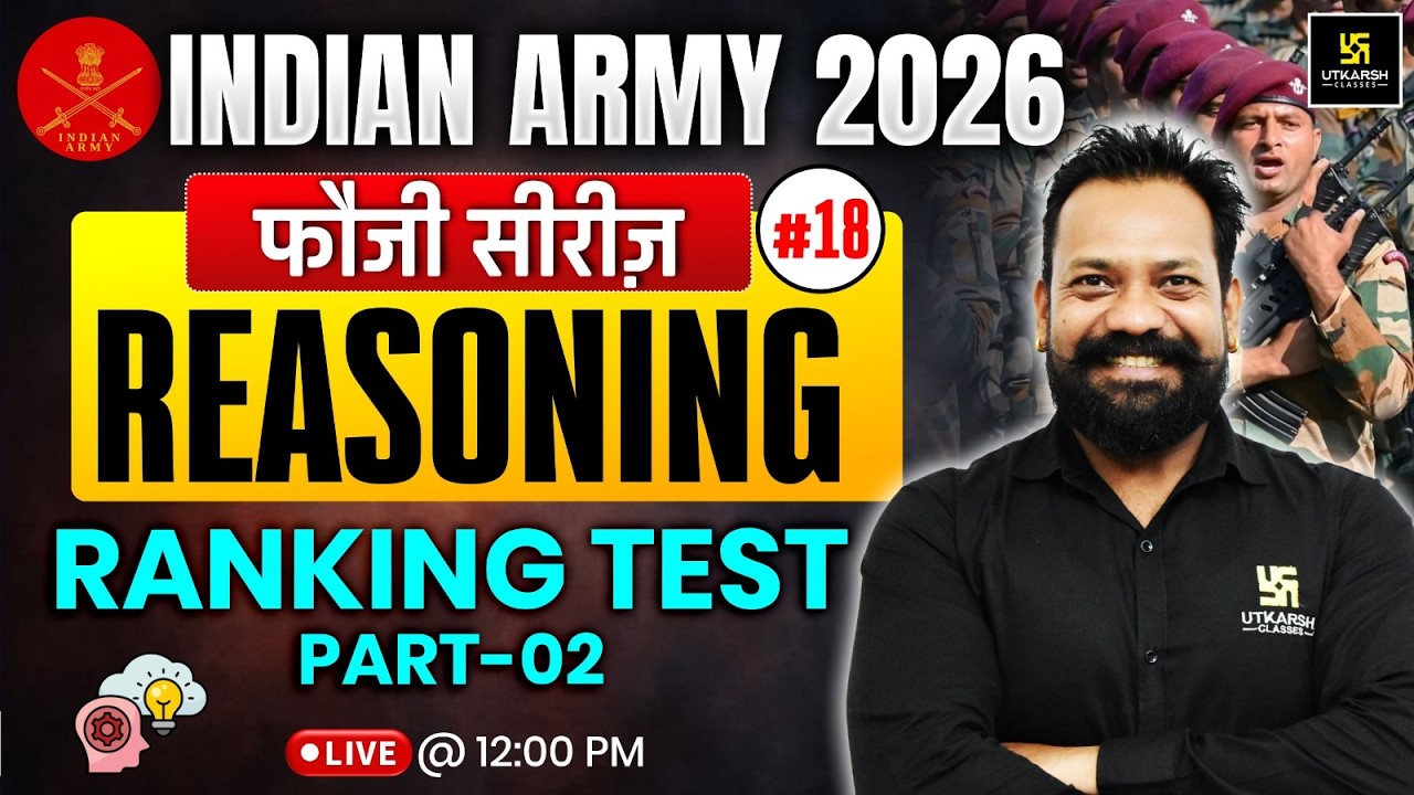 Indian Army 2026 Reasoning | Ranking Test Part 02 | Foji Series | Harsh Sir