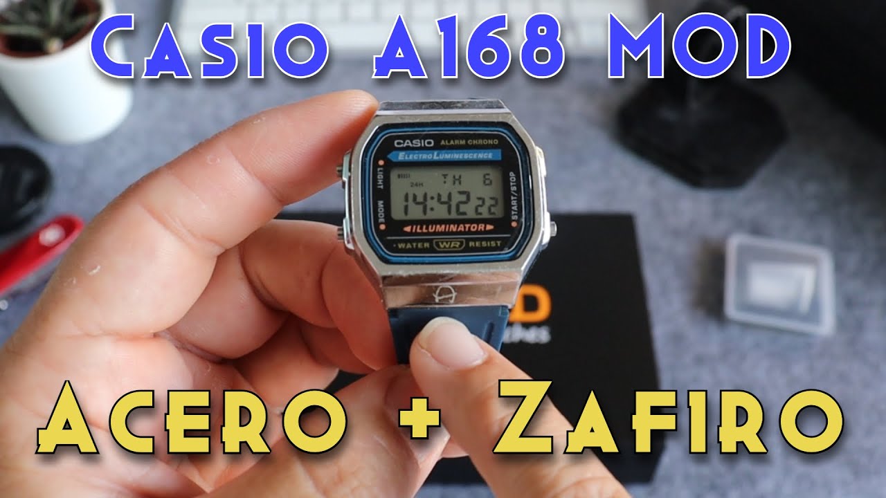 Casio A168 MOD - Con CAJA de ACERO y CRISTAL de ZAFIRO!